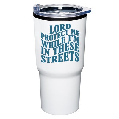 Lord Protect Me While I'm In These Streets Funny Tumbler