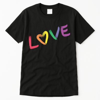 Love Pride Month Rainbow Tall T-Shirt