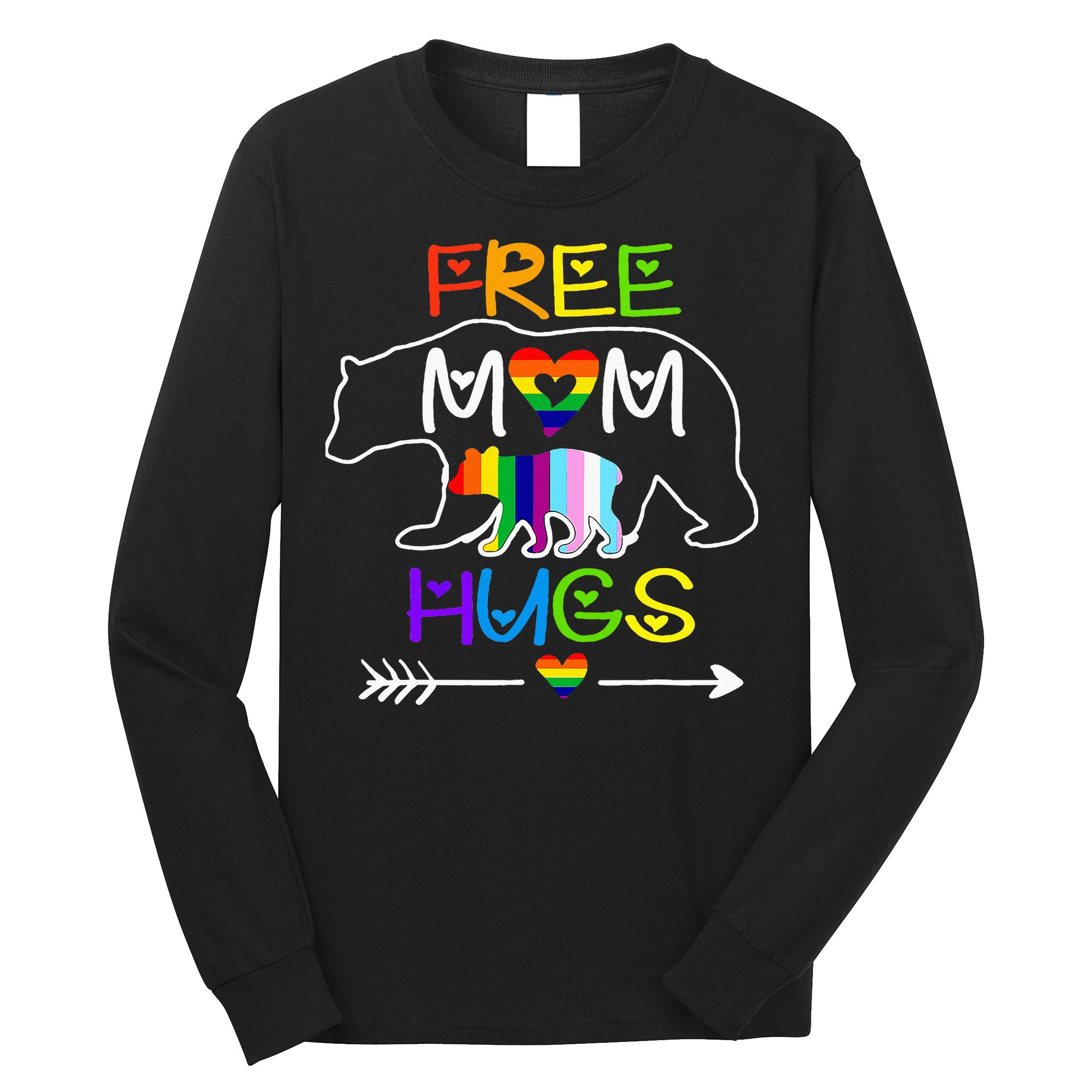 Lgbtq Pride Mama Bear Free Mom Hugs Pride Long Sleeve Shirt