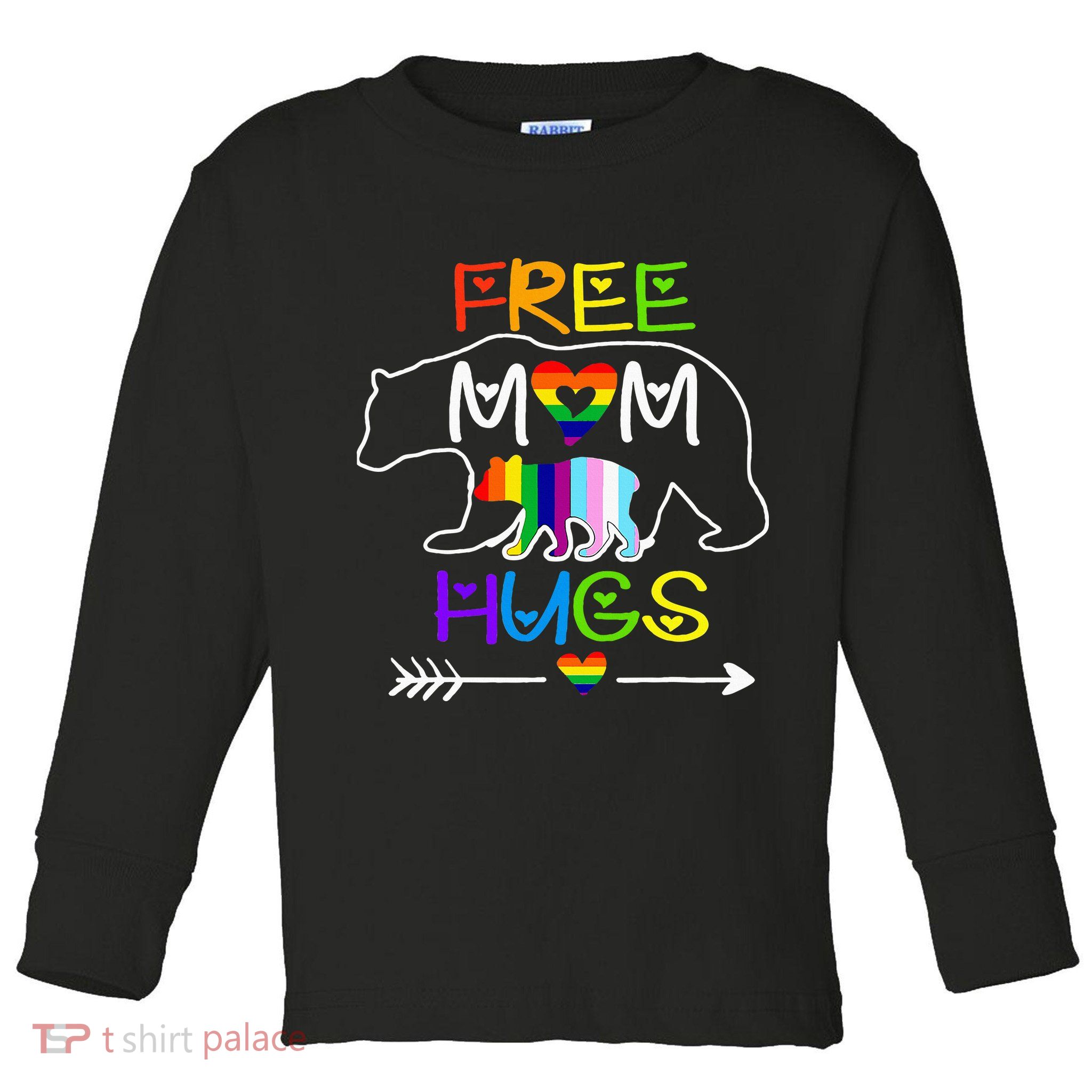 Lgbtq Pride Mama Bear Free Mom Hugs Pride Toddler Long Sleeve Shirt