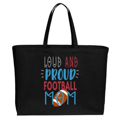 Loud Proud Mom Football Gift Cotton Canvas Jumbo Tote