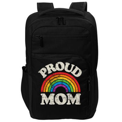 L.G.B.T.Q Proud Mom G.A.Y Pride Lgbt Ally Rainbow Impact Tech Backpack