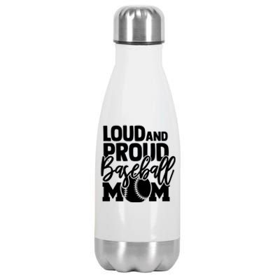 Loud Proud Mom Baseball Mother Gift Stainless Steel Insulated Water Bottle