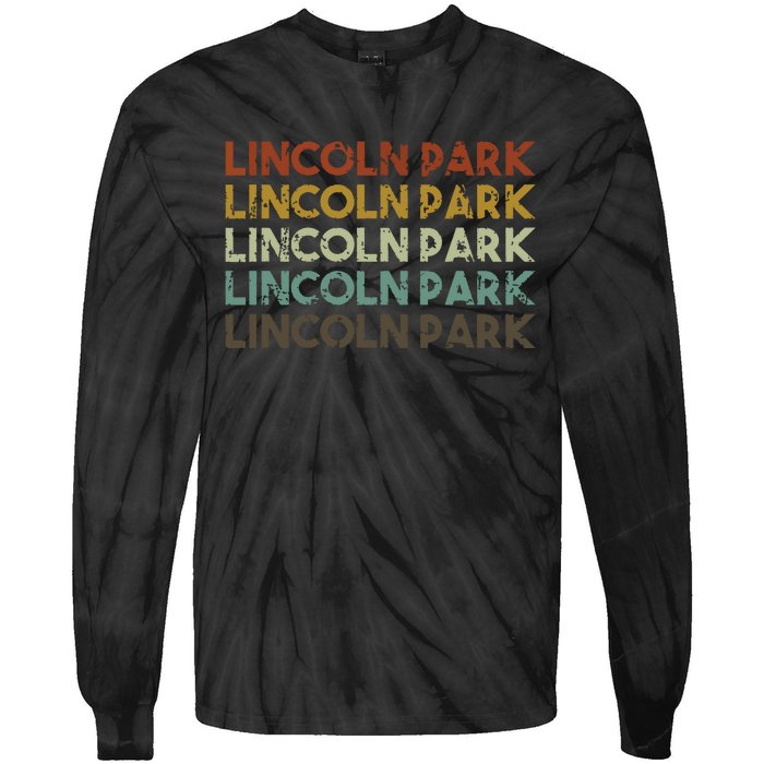 Lincoln Park Michigan Retro Vintage City Tie-Dye Long Sleeve Shirt