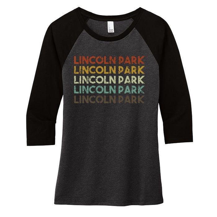 Lincoln Park Michigan Retro Vintage City Women's Tri-Blend 3/4-Sleeve Raglan Shirt