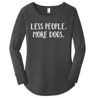 Less People More Dogs Women's Perfect Tri Tunic Long Sleeve Shirt