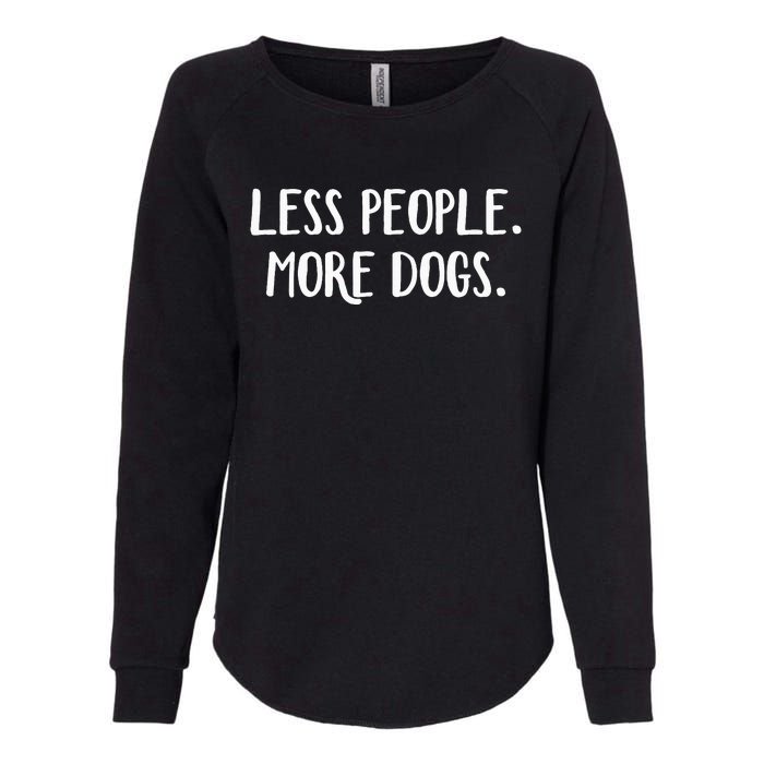 Less People More Dogs Womens California Wash Sweatshirt