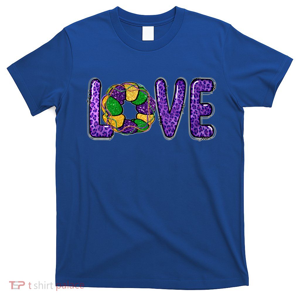 Love Peace Mardi Gras King Cake Gift T-Shirt