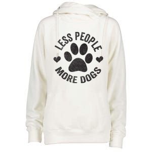 Less People More Dogs Funny Dog For Dog Lovers Womens Funnel Neck Pullover Hood