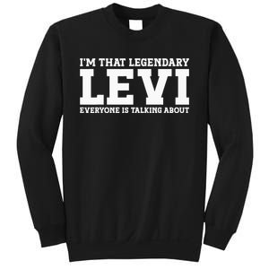 Levi Personal Name Funny Levi Sweatshirt