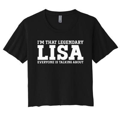 Lisa Personal Name Women Girl Funny Lisa Women's Crop Top Tee