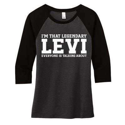 Levi Personal Name Funny Levi Women's Tri-Blend 3/4-Sleeve Raglan Shirt