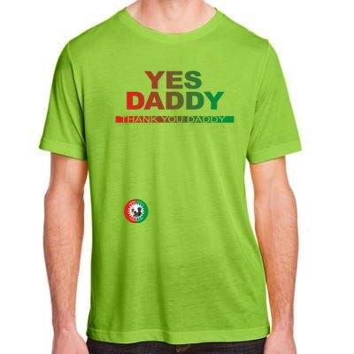 Labour Party Nigeria Yes Daddy Thank You Daddy Adult ChromaSoft Performance T-Shirt