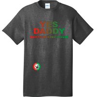 Labour Party Nigeria Yes Daddy Thank You Daddy T-Shirt