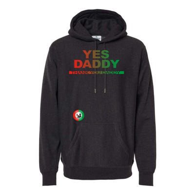 Labour Party Nigeria Yes Daddy Thank You Daddy Premium Hoodie