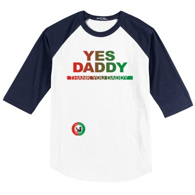 Labour Party Nigeria Yes Daddy Thank You Daddy Baseball Sleeve Shirt