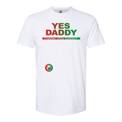 Labour Party Nigeria Yes Daddy Thank You Daddy Softstyle® CVC T-Shirt