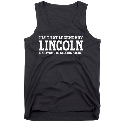 Lincoln Personal Name Funny Lincoln Tank Top