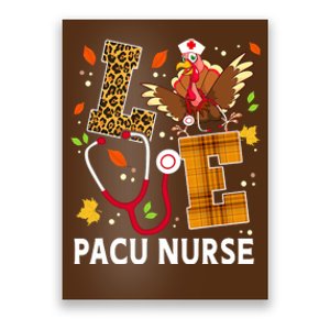 Love PICU Nurse Life Fall Nurse Turkey Thanksgiving Day Poster