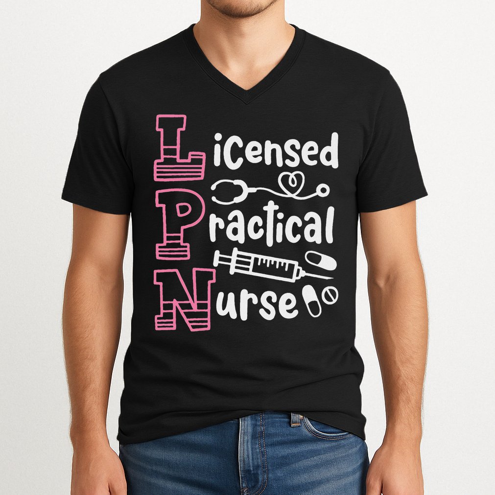 Lpn Practical Nurse Lpn V-Neck T-Shirt