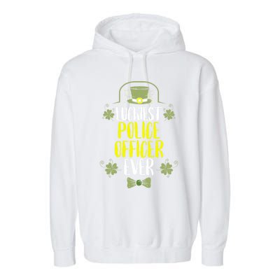 Luckiest Police Officer Ever St Patricks Day Police Officers Gift Garment-Dyed Fleece Hoodie