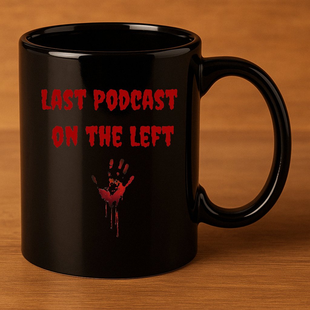 Last Podcast On The Left Bloody Hand 11oz C Handle Ceramic Mug