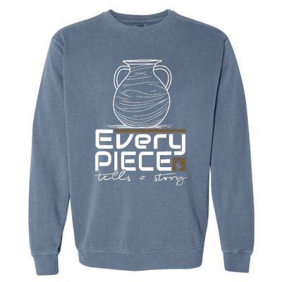 Lovable Pieces Of Clay Of Pottery Garment-Dyed Sweatshirt