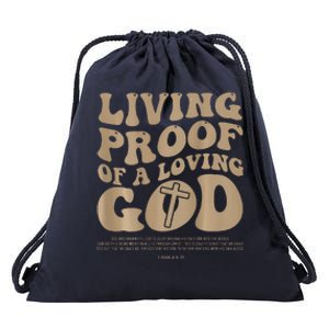 Living Proof Of A Loving God Christian (Front And Back) Drawstring Bag