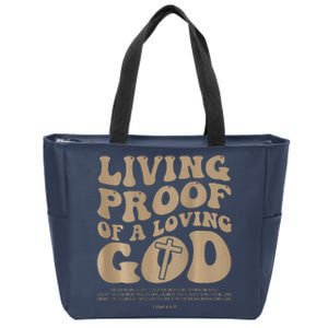 Living Proof Of A Loving God Christian (Front And Back) Zip Tote Bag