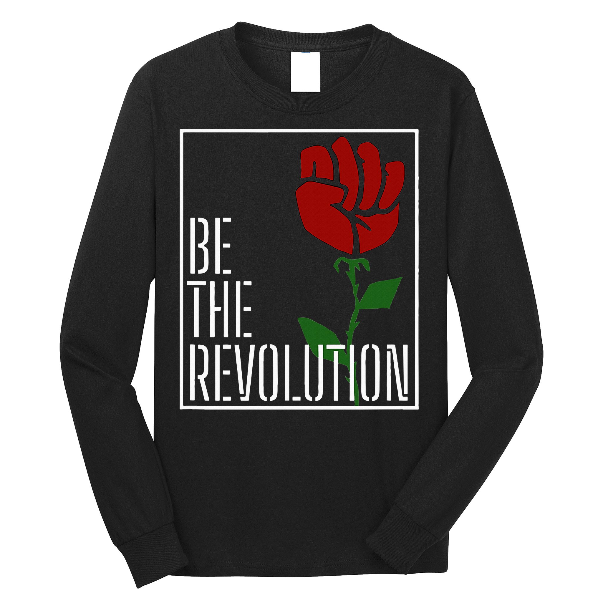 Leftist Protest Political Revolution Socialist Rose Long Sleeve Shirt