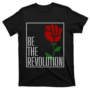 Leftist Protest Political Revolution Socialist Rose T-Shirt