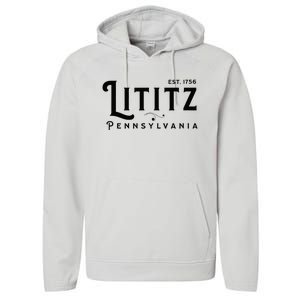 Lititz Pennsylvania Pa Lancaster County Cool Small Town Usa Performance Fleece Hoodie