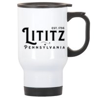 Lititz Pennsylvania Pa Lancaster County Cool Small Town Usa Stainless Steel Travel Mug