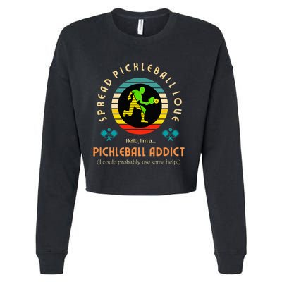 Love Pickleball - Pickleball Addict - Spread Pickleball Love Cropped Pullover Crew