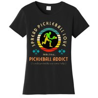 Love Pickleball - Pickleball Addict - Spread Pickleball Love Women's T-Shirt