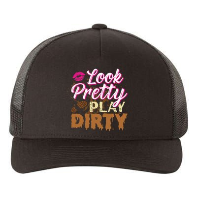 Look Pretty Play Dirty Mud Run Yupoong Adult 5-Panel Trucker Hat