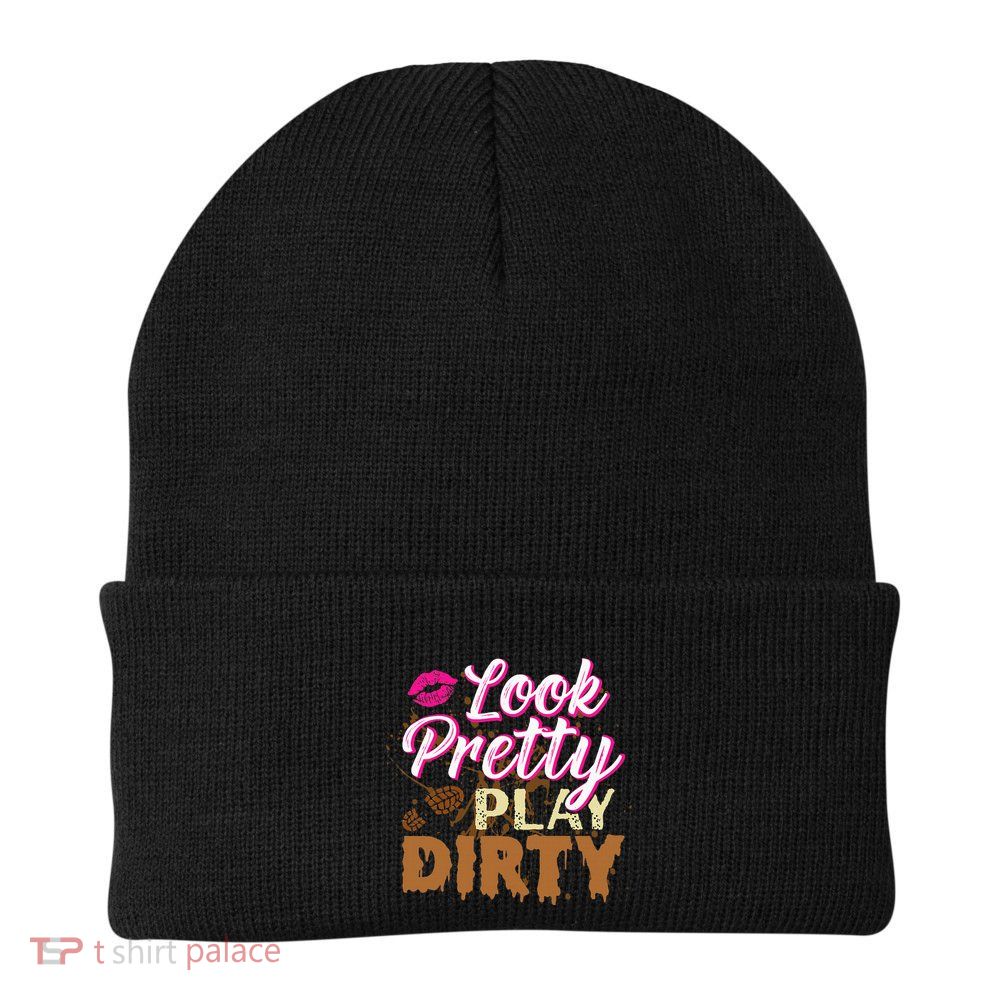 Look Pretty Play Dirty Mud Run Knit Cap Winter Beanie