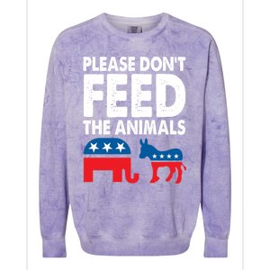 Libertarian Political Please Don't Feed The Animals Gift Colorblast Crewneck Sweatshirt