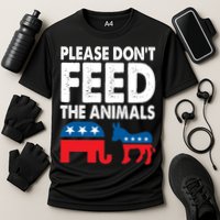 Libertarian Political Please Don't Feed The Animals Gift Cooling Performance Crew T-Shirt