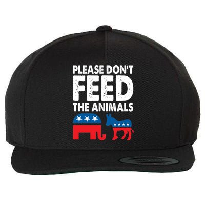 Libertarian Political Please Don't Feed The Animals Gift Wool Snapback Cap