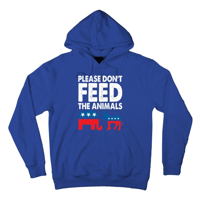 Libertarian Political Please Don't Feed The Animals Gift Hoodie