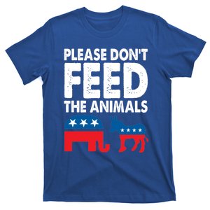 Libertarian Political Please Don't Feed The Animals Gift T-Shirt