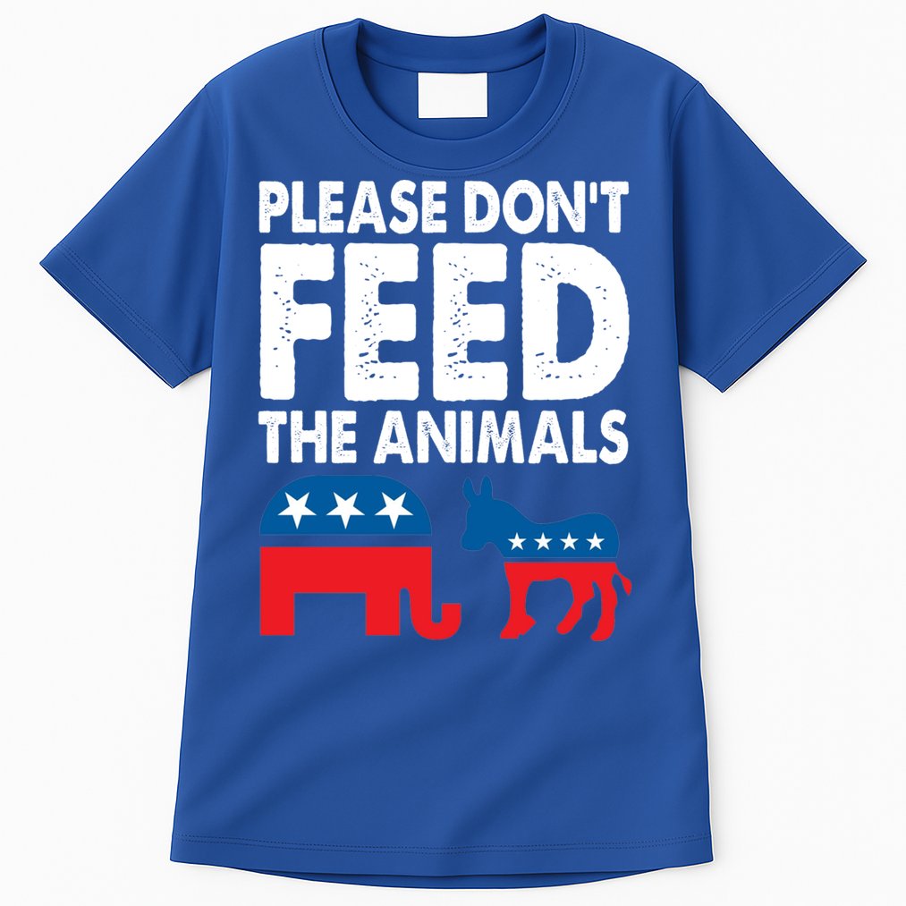 Libertarian Political Please Don't Feed The Animals Gift Tall T-Shirt