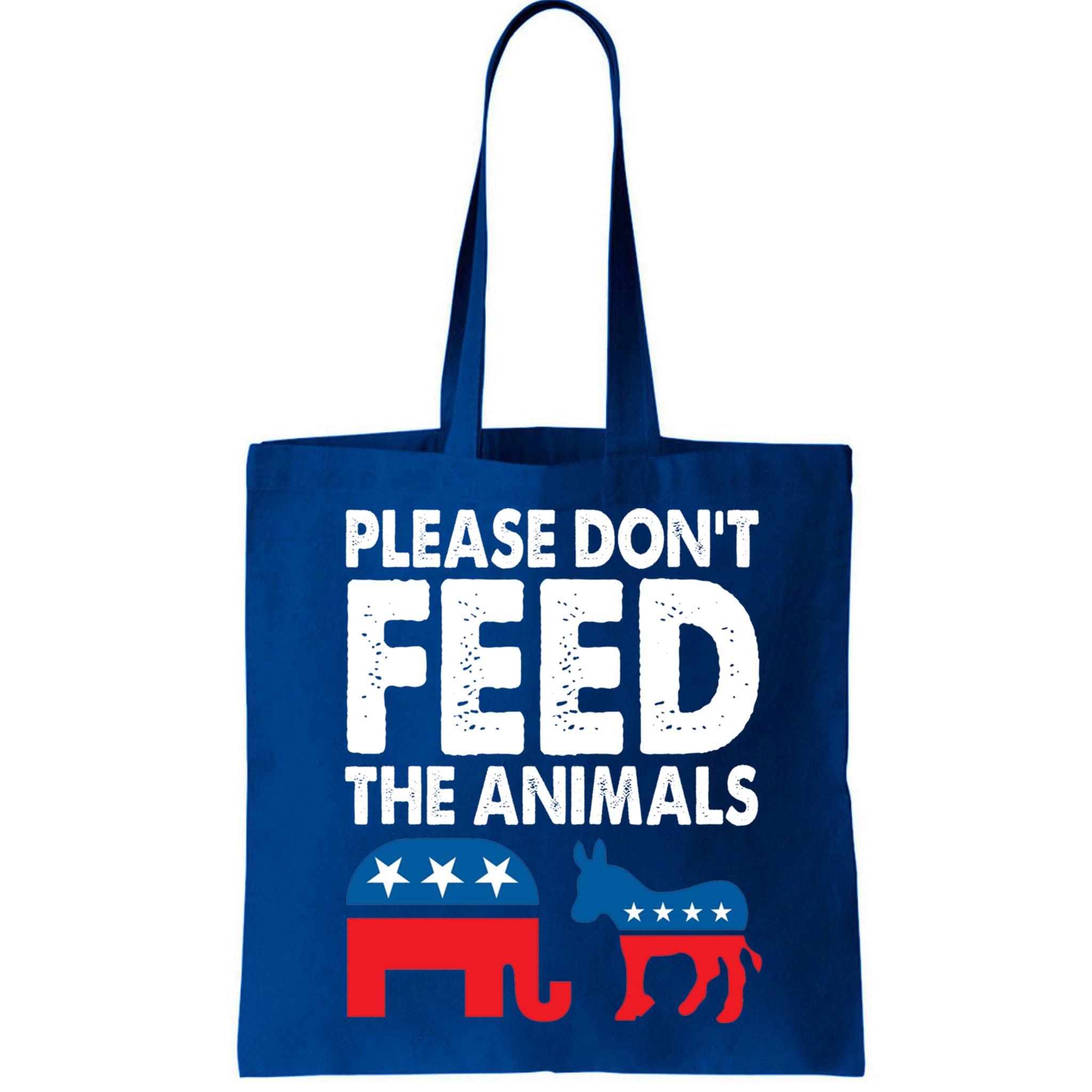 Libertarian Political Please Don't Feed The Animals Gift Bag