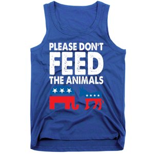 Libertarian Political Please Don't Feed The Animals Gift Tank Top