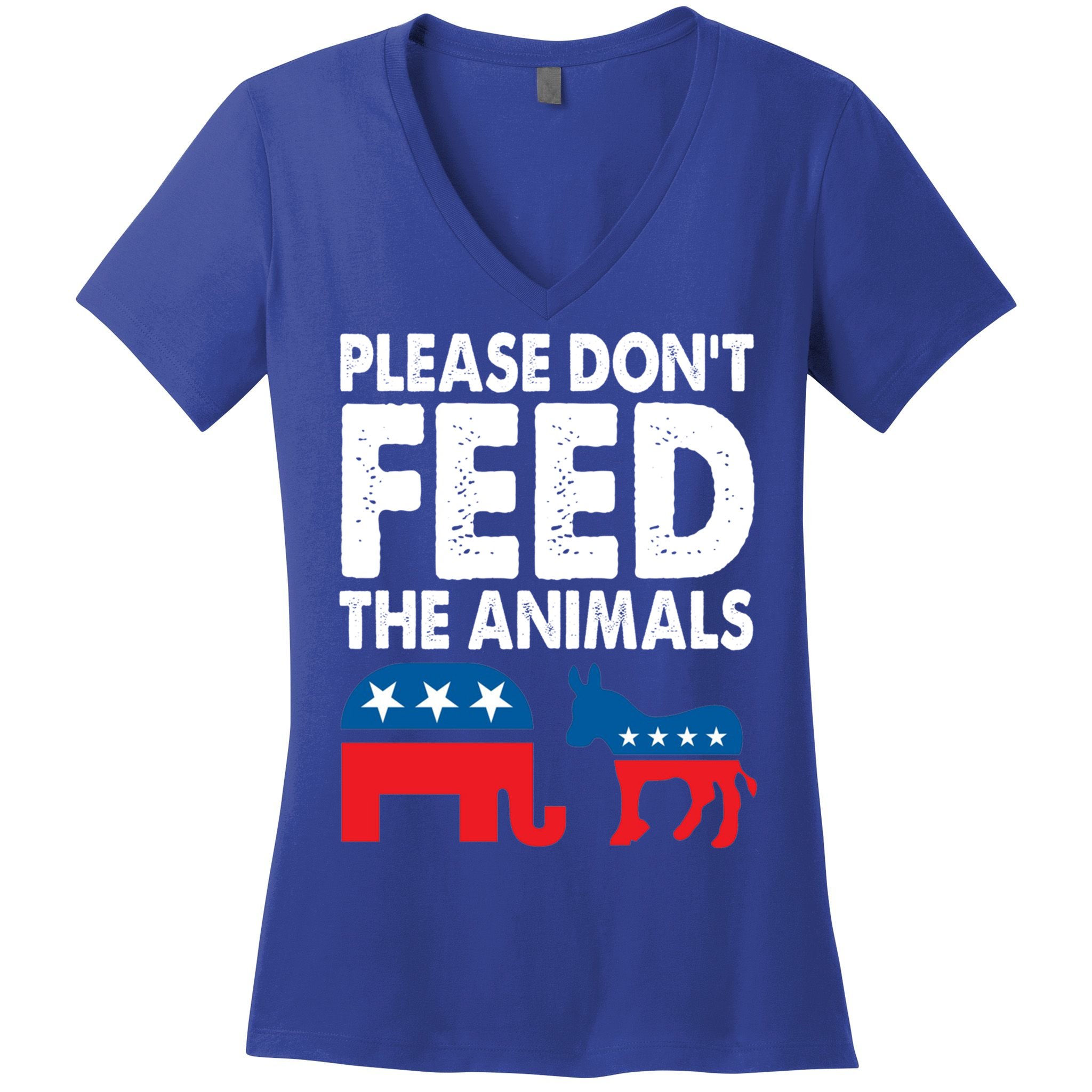 Libertarian Political Please Don't Feed The Animals Gift Women's V-Neck T-Shirt