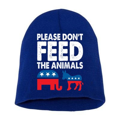 Libertarian Political Please Don't Feed The Animals Gift Short Acrylic Beanie