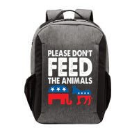 Libertarian Political Please Don't Feed The Animals Gift Vector Backpack