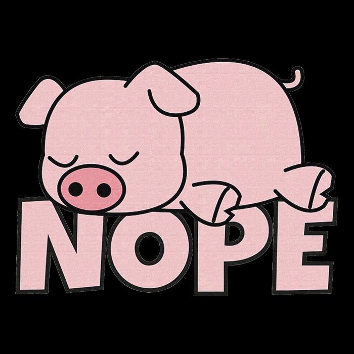 Lazy Pig Piggy Not Today Nope Mousepad