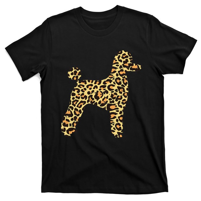 Leopard Print Poodle Pet Dog Owner Lover T-Shirt